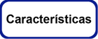 Caracteristicas